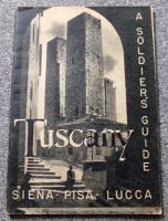 WWII Tuscany A Soldiers Guide US Army