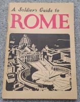 WWII U.S.Army A Soliders Guide To Rome